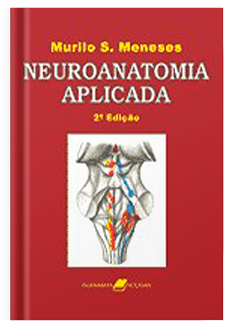 Neuroanatomia Aplicada - 2ª Edição