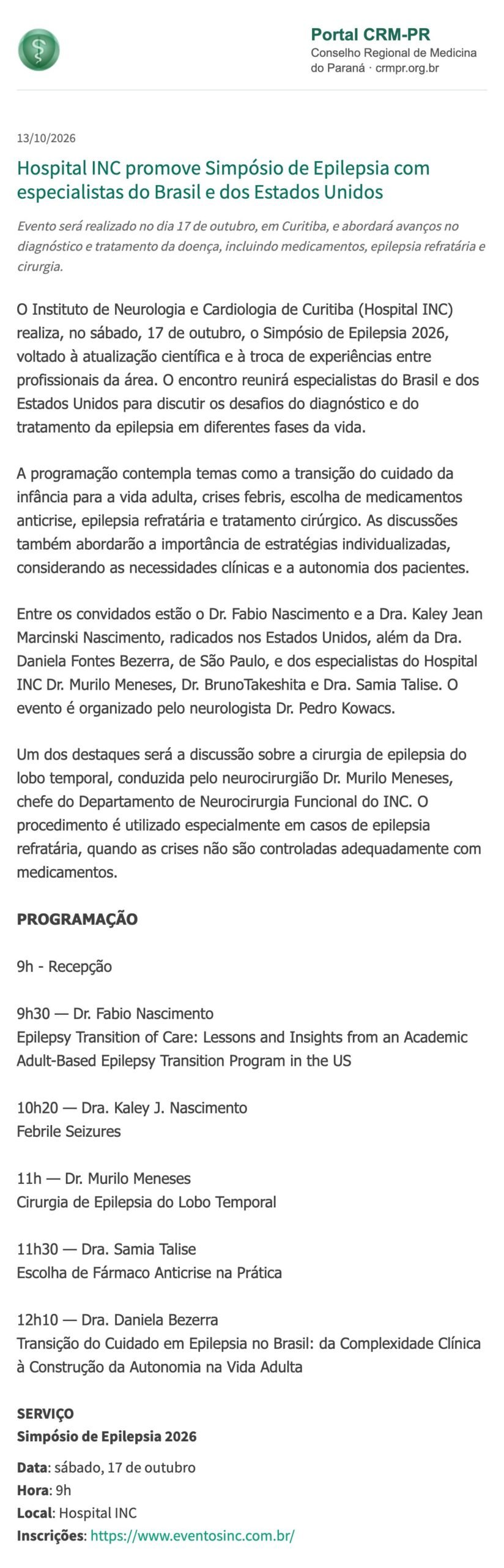 Matéria do Portal CRM-PR de 13/10/2026: Hospital INC promove Simpósio de Epilepsia com especialistas do Brasil e dos Estados Unidos